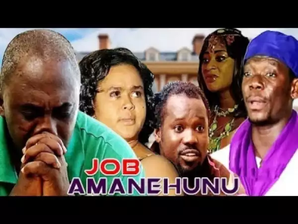 Video: JOB AMANEHUNU | Latest Ghanaian Twi Movie 2017